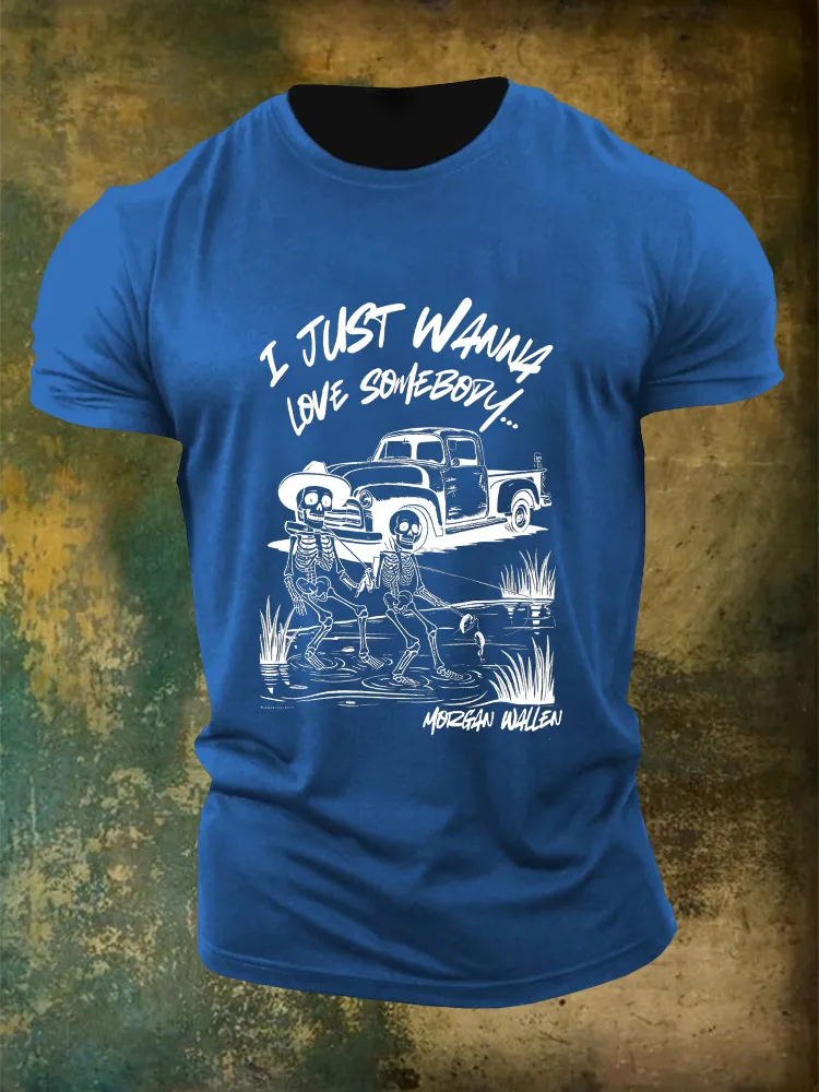 Men'S Wallen I Just Wanna Love Somebody T-Shirt