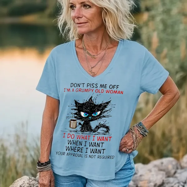 Custompupshirt Don't Piss Me Off I'm A Grumpy Old Woman Printed V-Neck Women's T-shirt