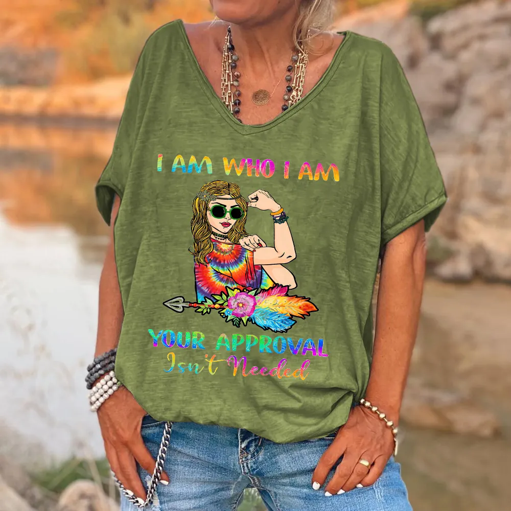 I Am Who I Am Your Approval Isn't Needed Printed V-neck Women's T-shirt