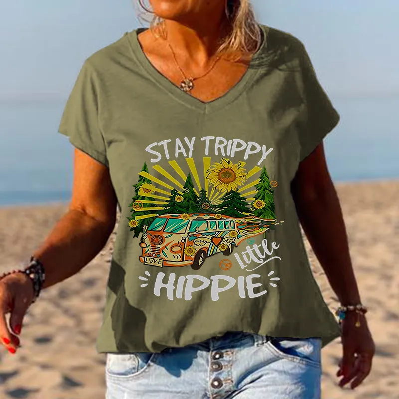 Stay Trippy Little Hippie Women V-neck Casual Outdoor Tees