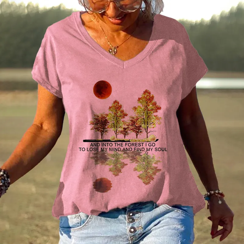 And Into The Forest I Go To Lose My Mind And Find My Soul Printed T-shirt