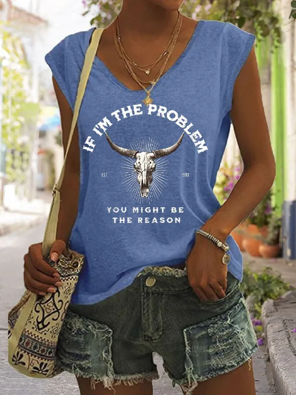 Women's   If I'm The Problem You Might Be The Reason Est1993 Printed T-shirt