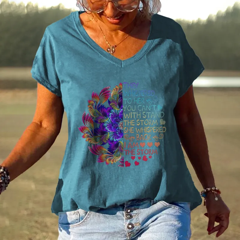 They Whispered To Her You Can't Stand With The Storm She Whispered Back I Am The Storm Printed TeesGraphic Tees