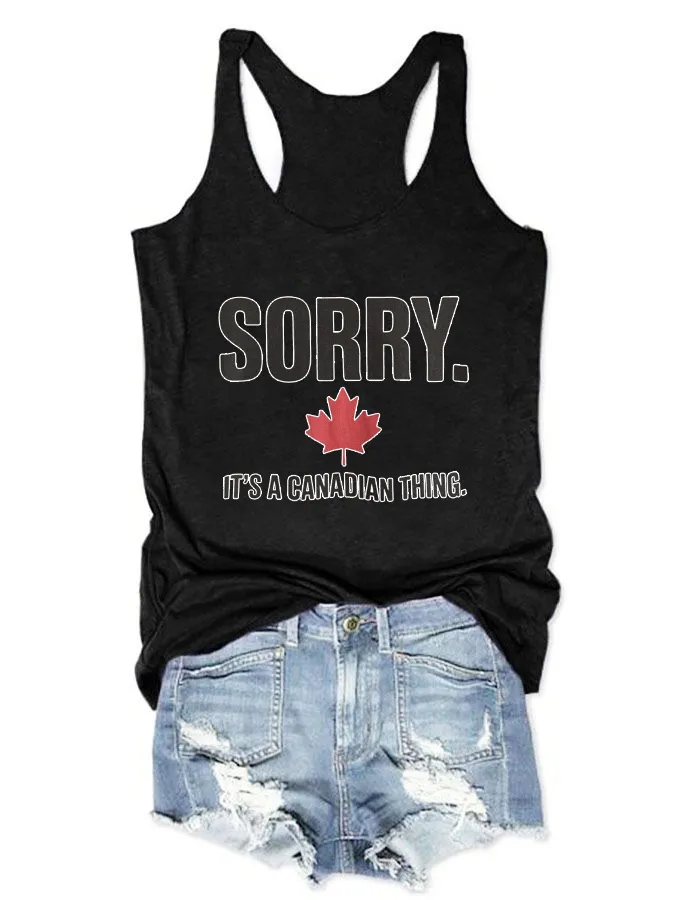 Women's Sorry It'S Canada Thing Crew Neck Vest