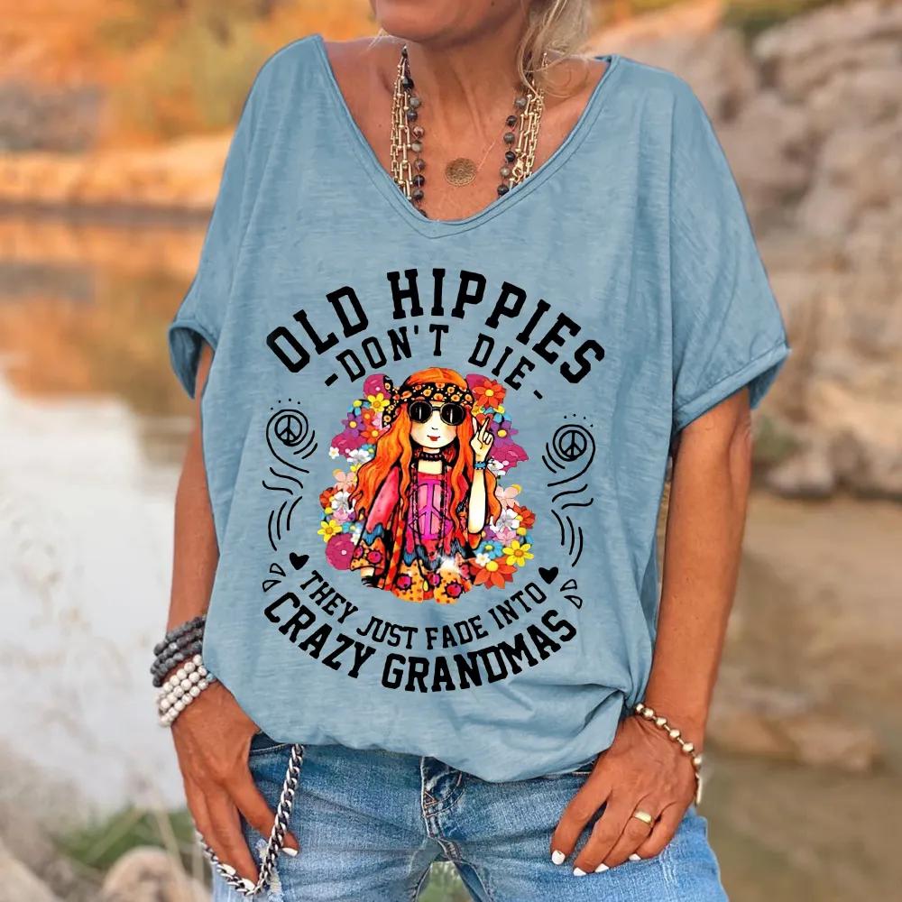 Custompupshirt Women's Funny Old Hippies Don’t Die, They Just Fade Into Crazy Grandmas Casual V-Neck Shirts