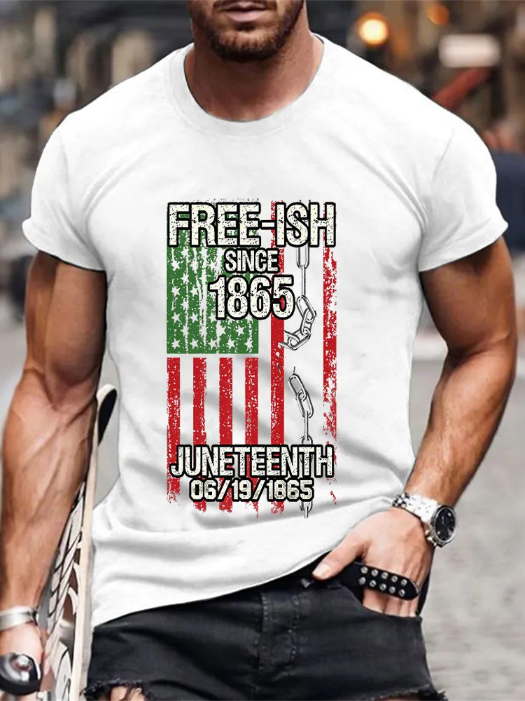 Men'S Round-Neck Short-Sleeved T-Shirt With Free-Ish Since 1865 Juneteenth 06/1901865 Prints