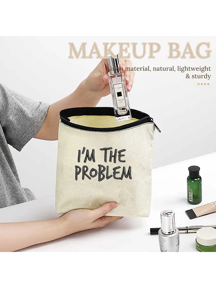 I'M The Problem Linen Cosmetic Bag