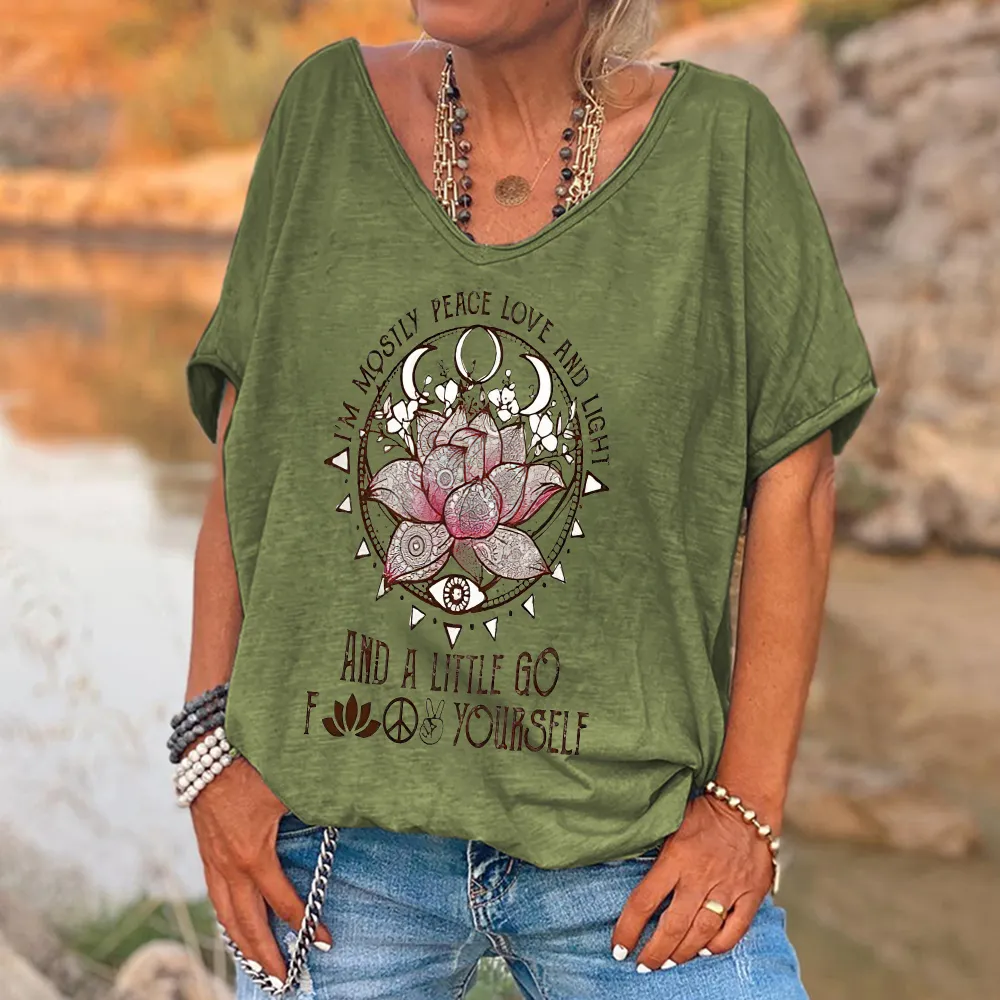 I'm Mostly Peace Love And Light Printed Women's T-shirt