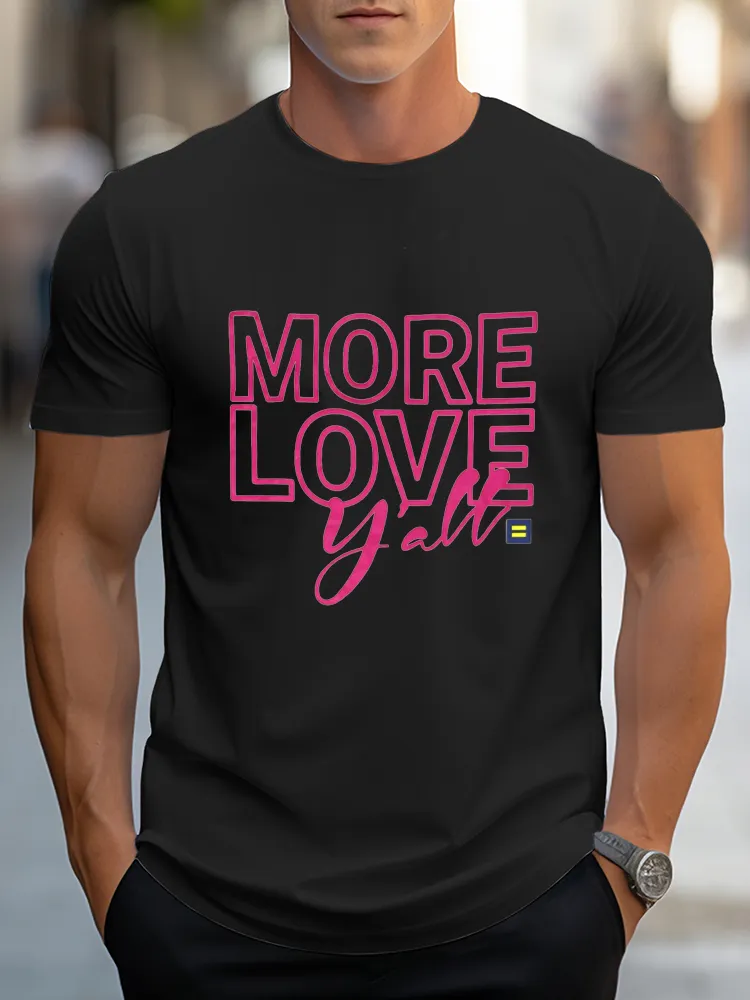 Pure Cotton Round-Neck Short-Sleeved Shirt More Love Y'All T-Shirt