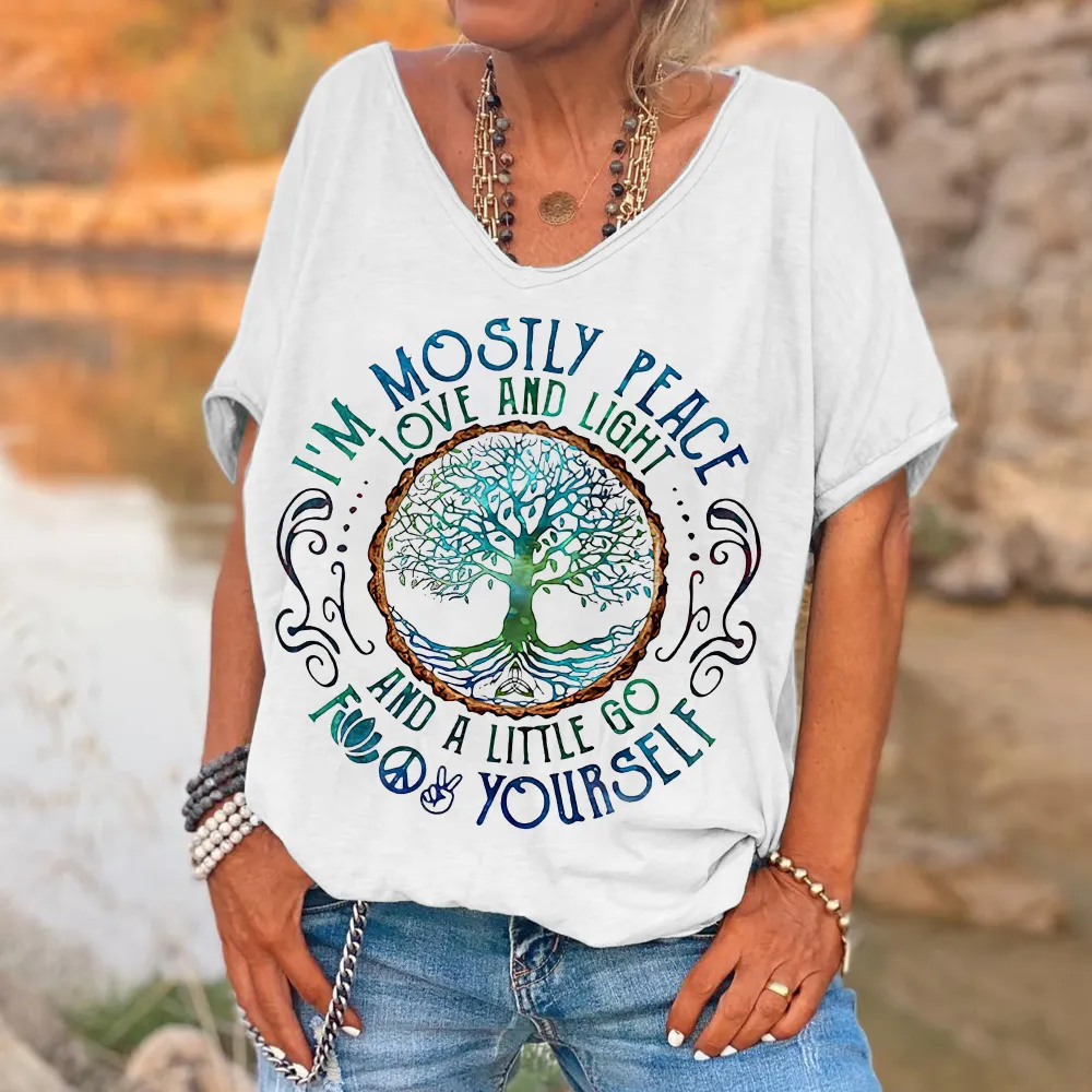 I'm Mostly Peace Love And Light Printed Women's T-shirt