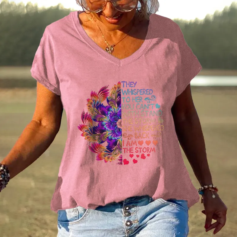 They Whispered To Her You Can't Stand With The Storm She Whispered Back I Am The Storm Printed TeesGraphic Tees