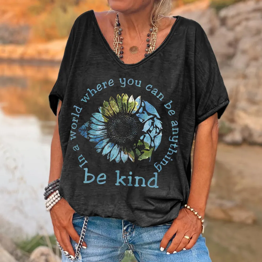 In A World Where You Can Be Anything Printed Women's T-shirt