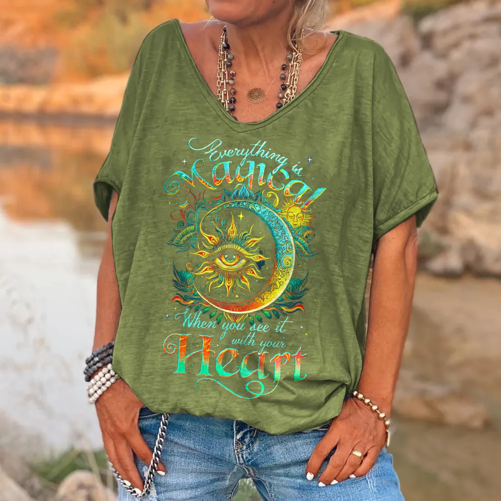 Everything Is Magical When You See It With Your Heart Print Women'S T-Shirt