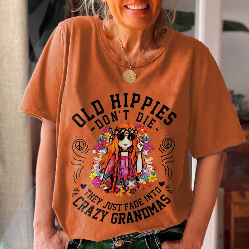 Old Hippie Don't Die Women's Casual Tees