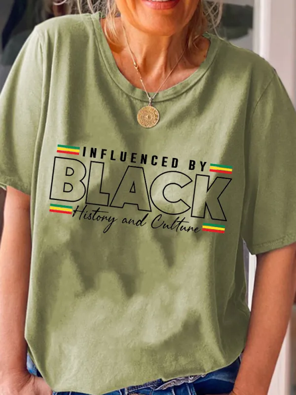 Women'S Influenced By Black History And Calture Round-Neck Short-Sleeved T-Shirt