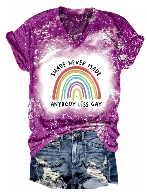 Women'S Shade Never Made Anybody Less Gay T-Shirt