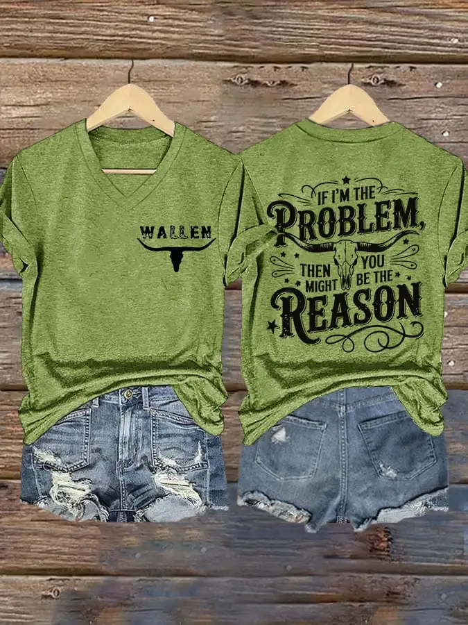 Women's If I'm The Problem Maybe You're The Reason Western Country Music Printed Short-Sleeved T-Shirt