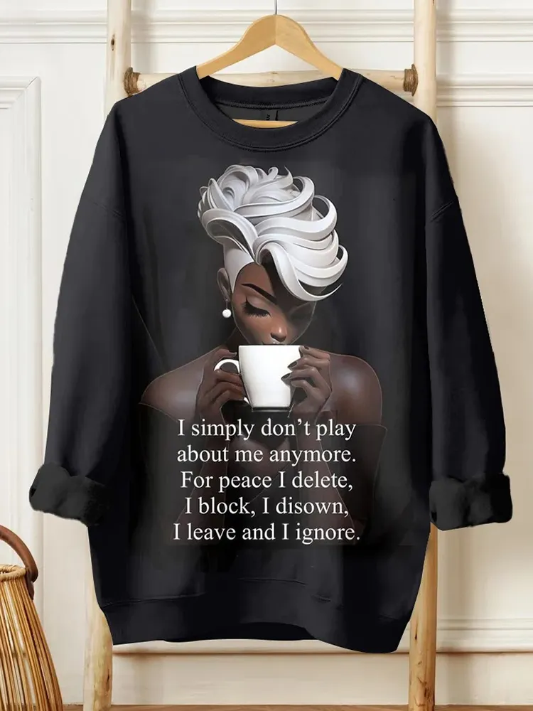 I Leave And I Ignore Long Sleeve Sweatshirt
