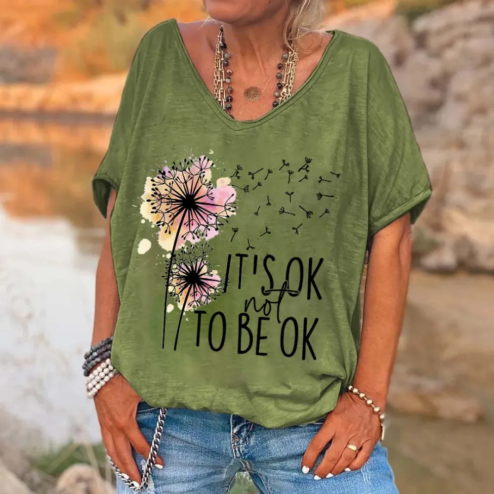 It's Ok Not To Be Ok Printed Women's V-neck T-shirt