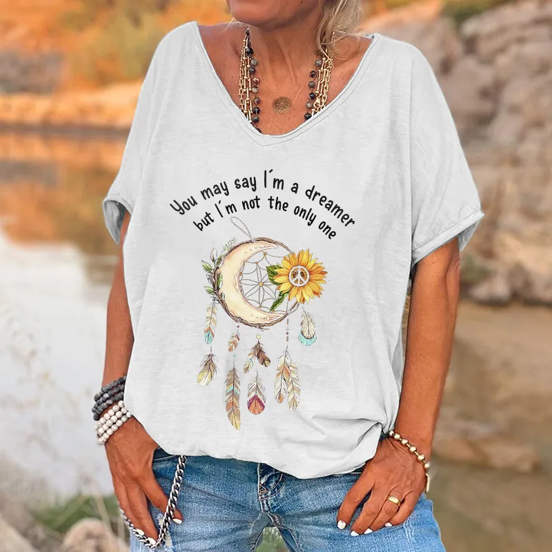 You May Say I'm A Dreamer But I'm Not The Only One Print Dreamcatcher Graphic Tees