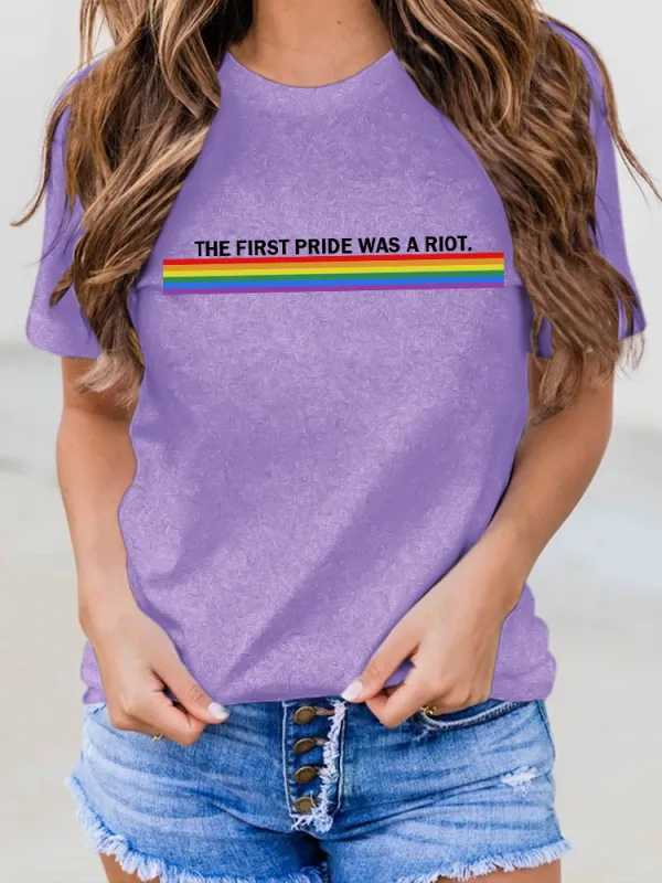 Women'S The First Pride Was A Riot Round-Neck Short-Sleeved T-Shirt