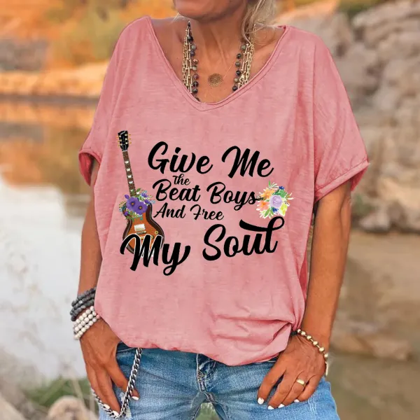 Give Me The Beat Boys And Free My Soul Print Women's T-shirt