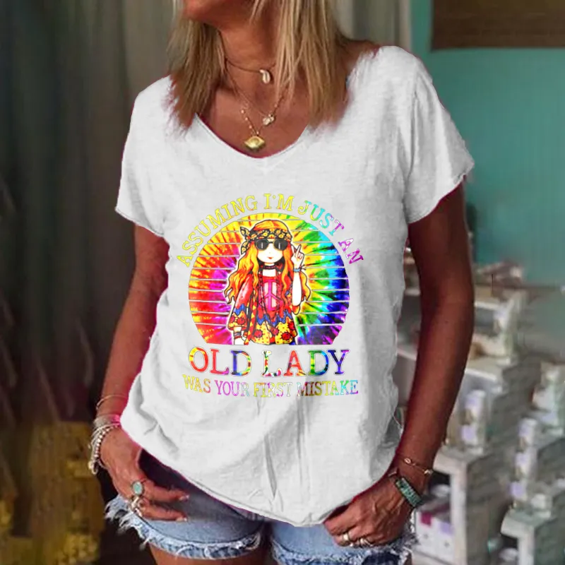 Assuming I'm Just An Old Lady Was Your First Mistake Women Old Hippie T-shirt