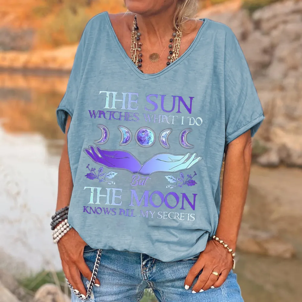 The Sun Watches What I Do But The Moon Knows All My Secrets Printed V-neck Women's T-shirt