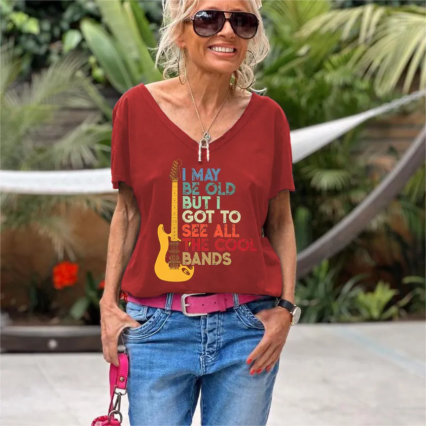 I May Be Old But I Got To See All The Cool Bands Print Women's T-shirt