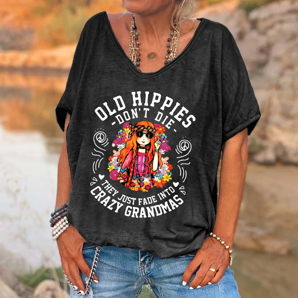 Custompupshirt Women's Funny Old Hippies Don’t Die, They Just Fade Into Crazy Grandmas Casual V-Neck Shirts