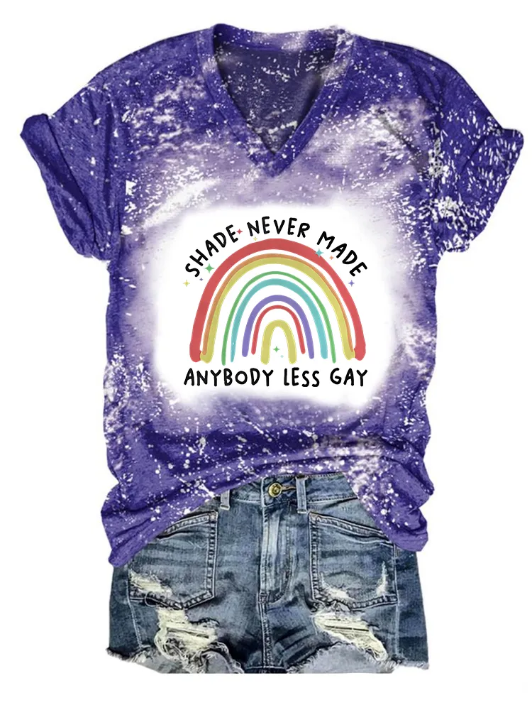 Women'S Shade Never Made Anybody Less Gay T-Shirt