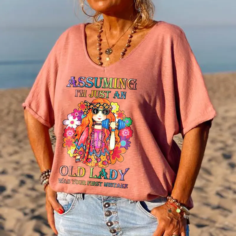 [🔥Clearance Sale]Assuming I'm Just An Old Lady Was Your First Mistake Graphic Tees