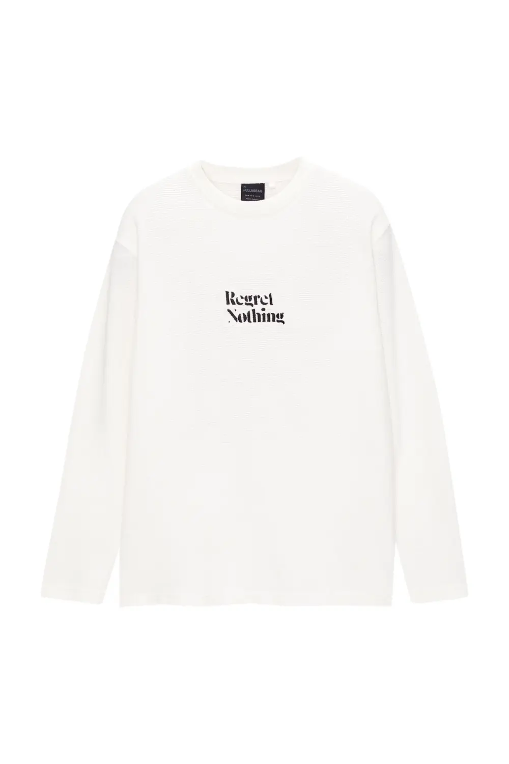 Regret Nothing sweatshirt