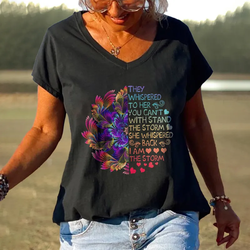 They Whispered To Her You Can't Stand With The Storm She Whispered Back I Am The Storm Printed TeesGraphic Tees