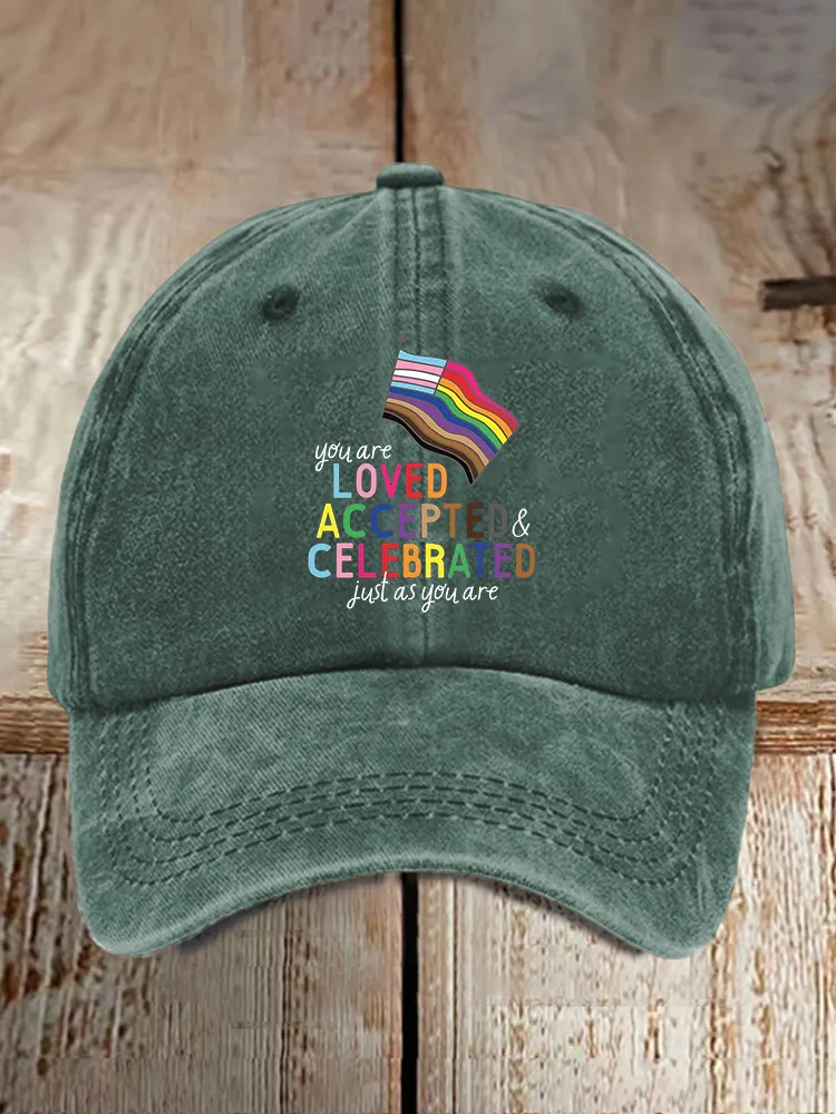 Gay Day You Are Loved Accepte And Celfbrated Jusl As You Are Printed Baseball Cap