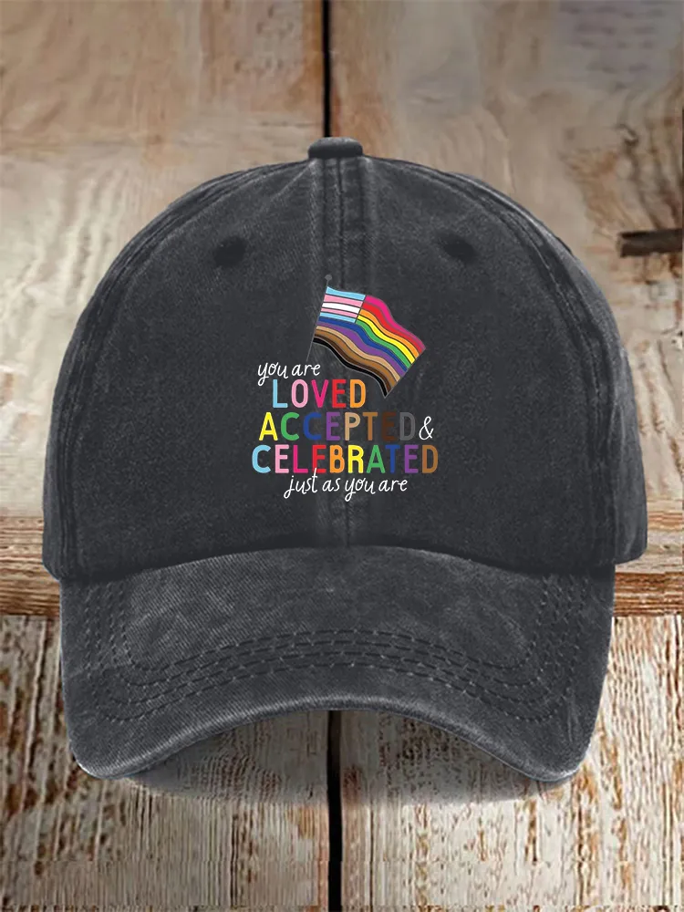 Gay Day You Are Loved Accepte And Celfbrated Jusl As You Are Printed Baseball Cap
