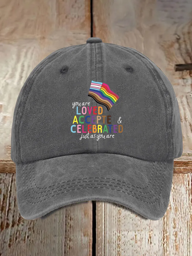 Gay Day You Are Loved Accepte And Celfbrated Jusl As You Are Printed Baseball Cap