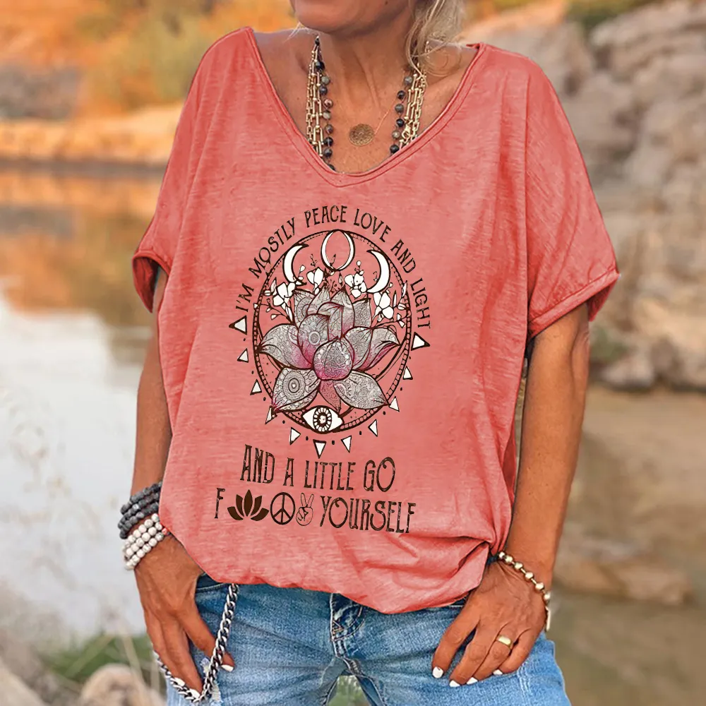 I'm Mostly Peace Love And Light Printed Women's T-shirt