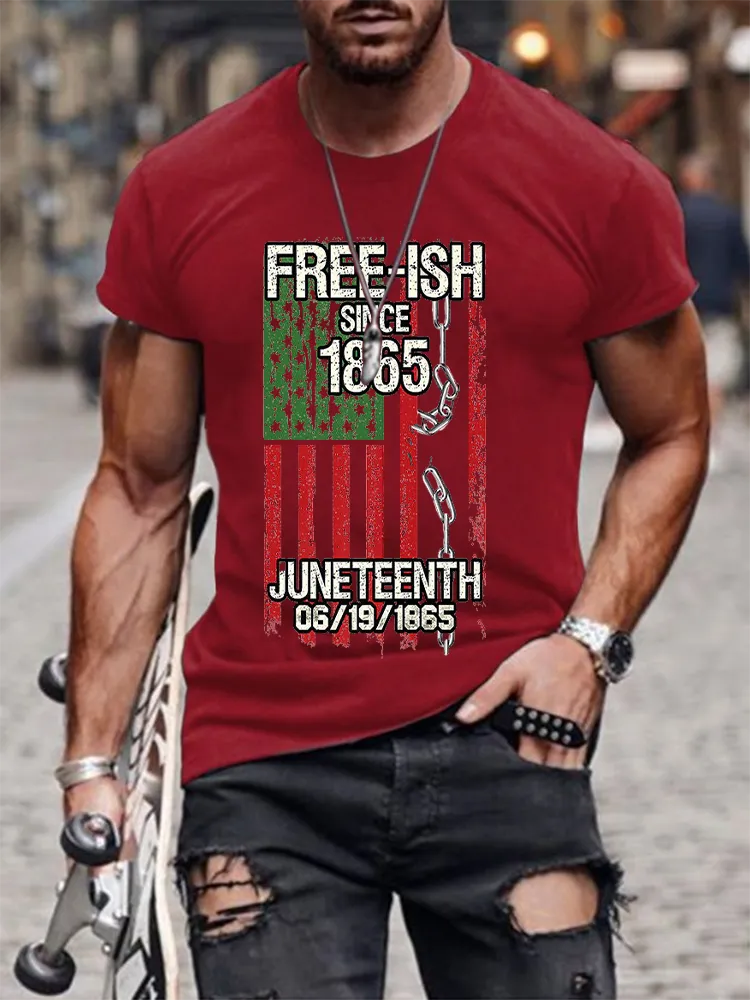 Men'S Round-Neck Short-Sleeved T-Shirt With Free-Ish Since 1865 Juneteenth 06/1901865 Prints