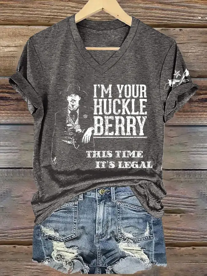 V-Neck Retro I'm Your Huckleberry This Time It's Legal Print T-Shirt