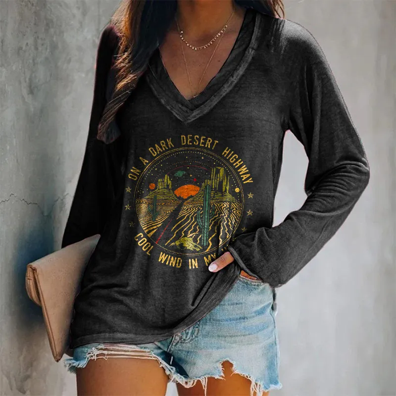 On A Dark Desert Highway Cool Wind In My Hair Printed Women's T-shirt