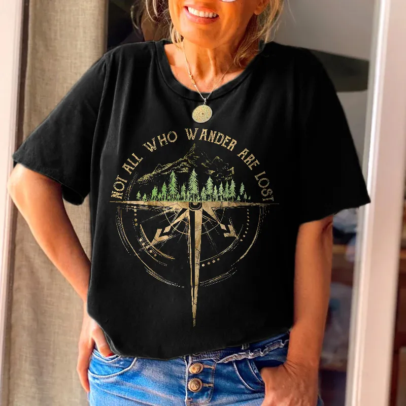 Not All Who Wander Are Lost Scenery Printed Graphic Crew neck Tees