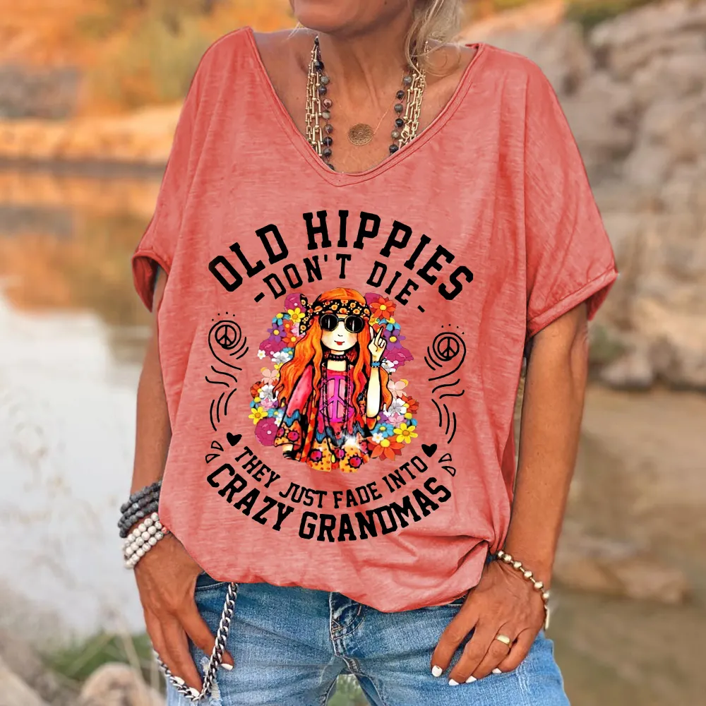 Custompupshirt Women's Funny Old Hippies Don’t Die, They Just Fade Into Crazy Grandmas Casual V-Neck Shirts