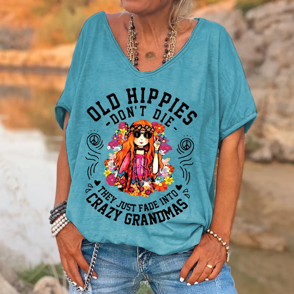 Custompupshirt Women's Funny Old Hippies Don’t Die, They Just Fade Into Crazy Grandmas Casual V-Neck Shirts
