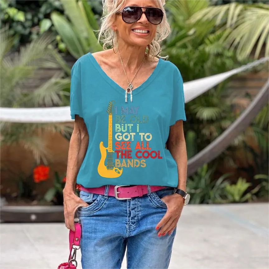 I May Be Old But I Got To See All The Cool Bands Print Women's T-shirt
