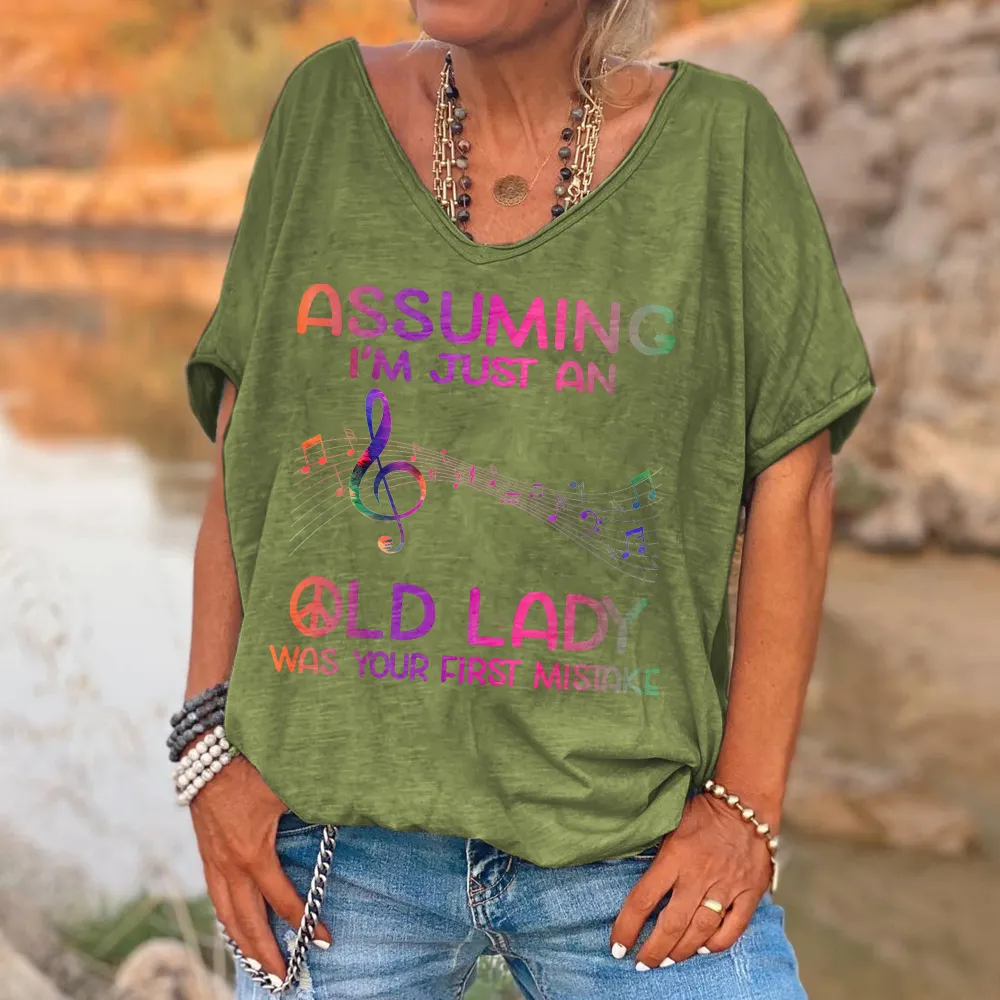 Assuming I'm Just An Old Lady Was Your First Mistake Print Women's T-shirt