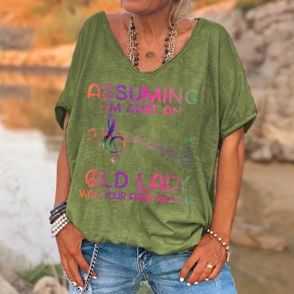 Assuming I'm Just An Old Lady Was Your First Mistake Print Women's T-shirt