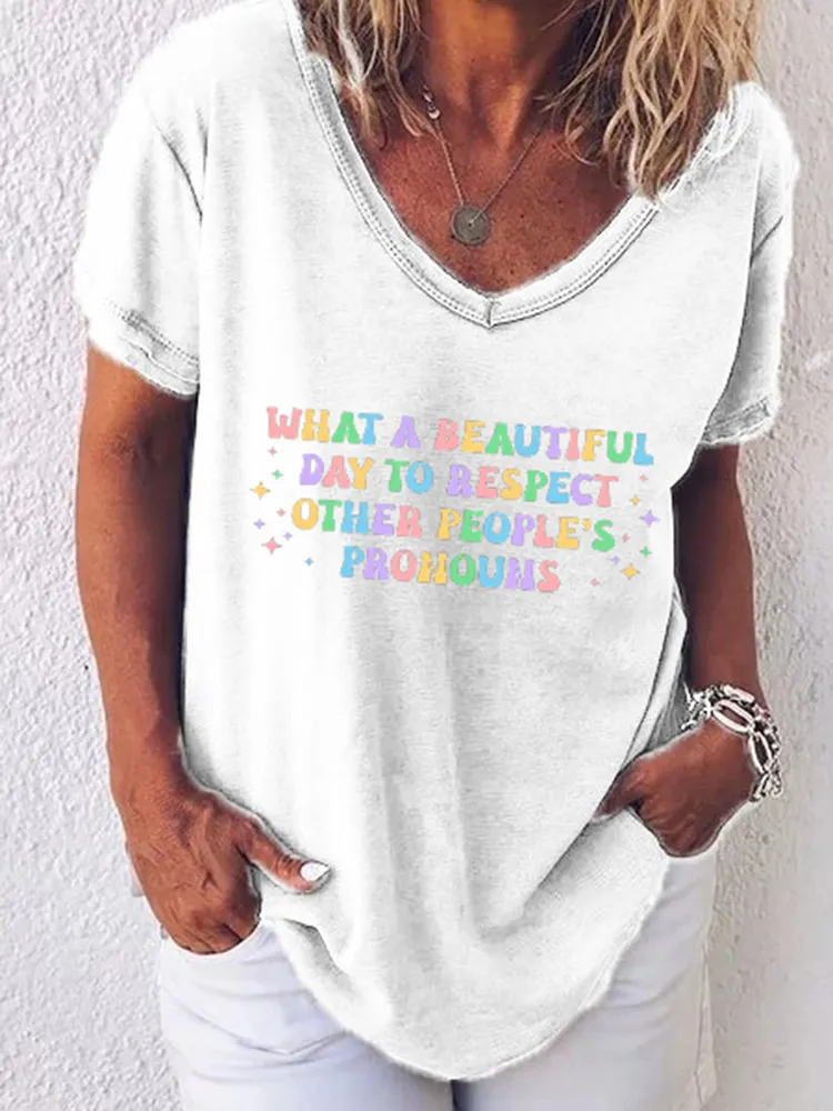 Women'S  What A Beautiful Day To Respect Other People'S Pronouns T-Shirts