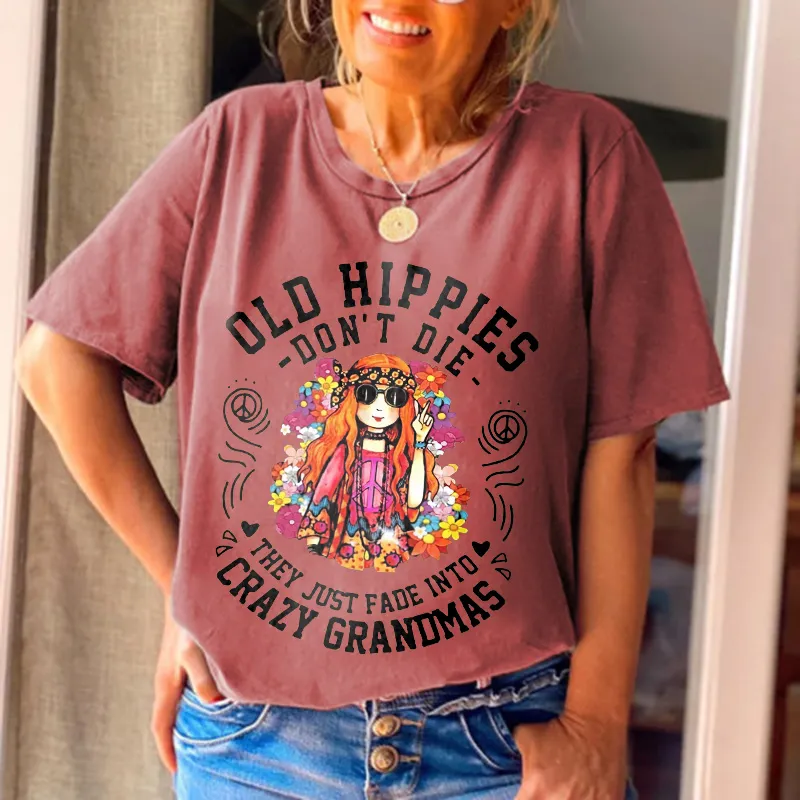 Old Hippie Don't Die Women's Casual Tees