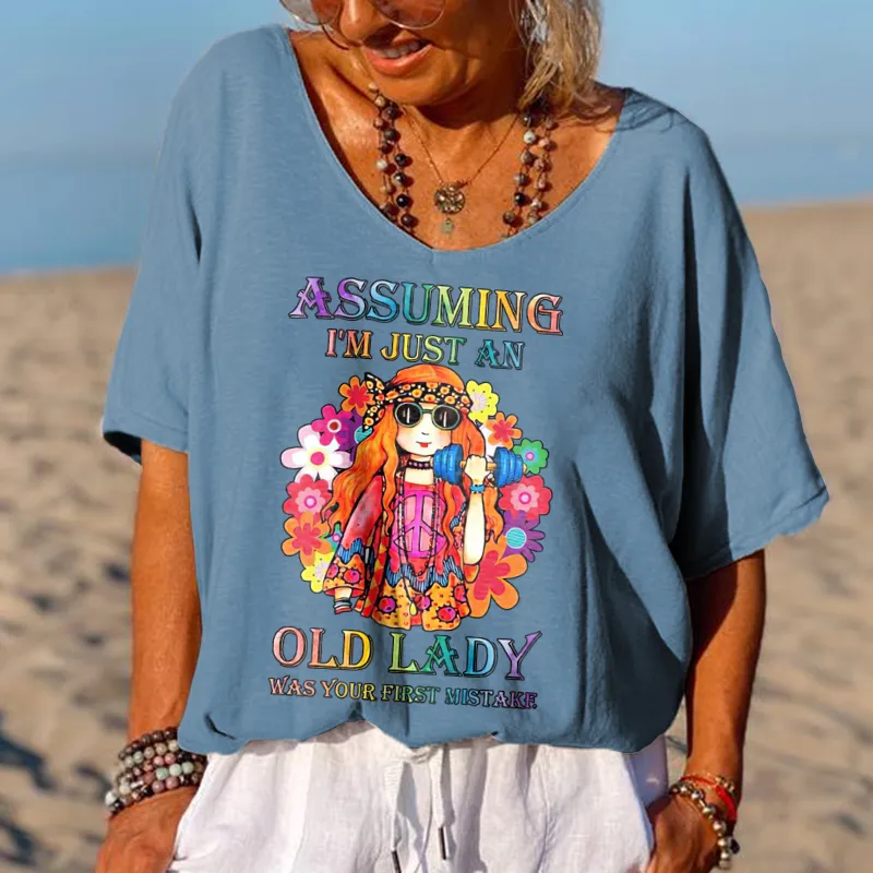 [🔥Clearance Sale]Assuming I'm Just An Old Lady Was Your First Mistake Graphic Tees
